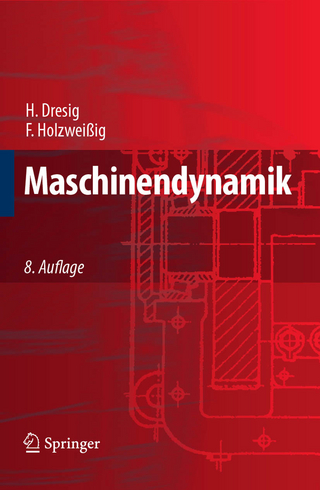 Maschinendynamik - Ludwig Rockhausen; Hans Dresig; Franz Holzweißig