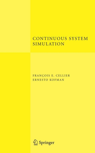 Continuous System Simulation - Francois E. Cellier; Ernesto Kofman
