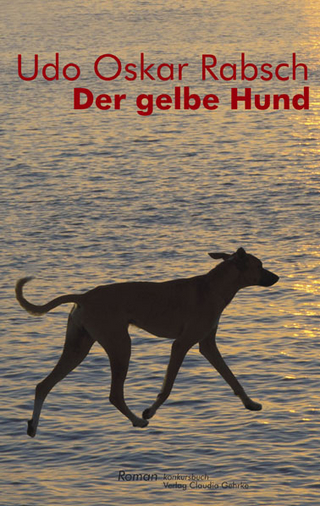 Der gelbe Hund - Udo O Rabsch