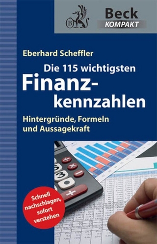 Die 115 wichtigsten Finanzkennzahlen - Eberhard Scheffler