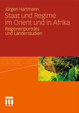 Staat und Regime im Orient und in Afrika - Jürgen Hartmann