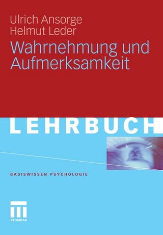 Wahrnehmung und Aufmerksamkeit - Ulrich Ansorge; Helmut Leder