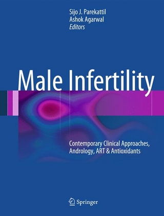 Male Infertility - Sijo J. Parekattil; Sijo J. Parekattil; Ashok Agarwal; Ashok Agarwal