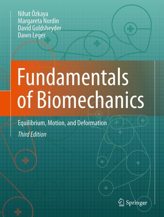 Fundamentals of Biomechanics - Nihat Özkaya; Margareta Nordin; David Goldsheyder; Dawn Leger