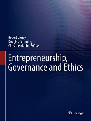 Entrepreneurship, Governance and Ethics - Robert Cressy; Douglas Cumming; Christine Mallin