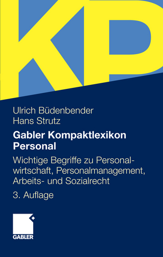 Gabler Kompaktlexikon Personal - Ulrich Büdenbender; Hans Strutz