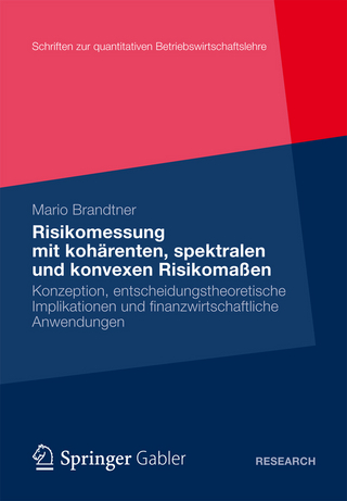 Moderne Methoden der Risiko- und Präferenzmessung - Mario Brandtner