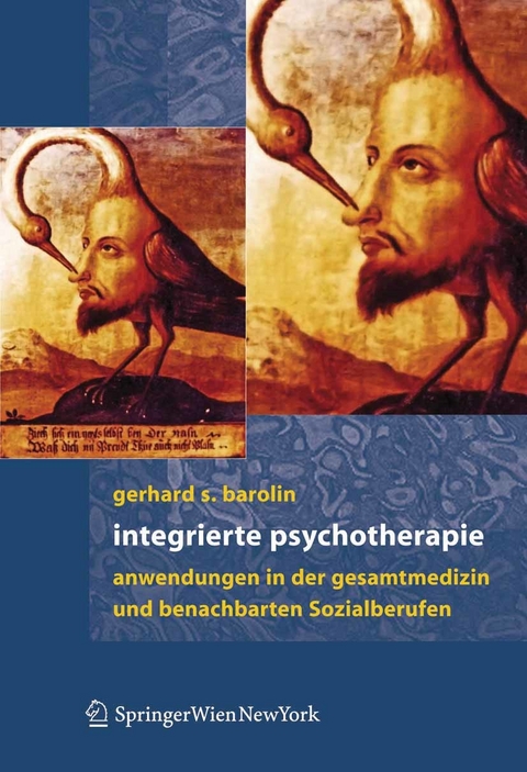 Integrierte Psychotherapie -  Gerhard S. Barolin