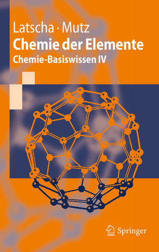Chemie der Elemente - Hans Peter Latscha; Martin Mutz