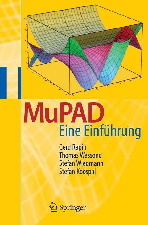 MuPAD -  Gerd Rapin,  Thomas Wassong,  Stefan Wiedmann,  Stefan Koospal