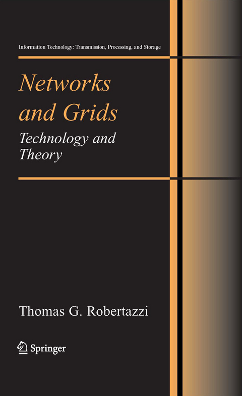 Networks and Grids -  Thomas G. Robertazzi