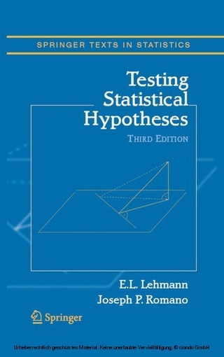 Testing Statistical Hypotheses - Erich L. Lehmann; Joseph P. Romano