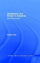 Globalization and Women in Academia - Carmen Luke