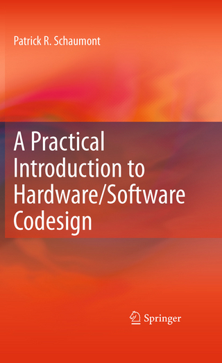 Practical Introduction to Hardware/Software Codesign - Patrick R. Schaumont