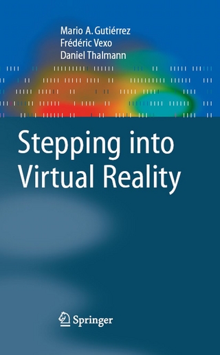 Stepping into Virtual Reality - Mario Gutierrez; Daniel Thalmann; F. Vexo