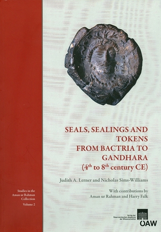 Seals, Sealings and Tokens from Bactria to Gandhara (4th to 8th century CE) - Judith A. Lerner; Nicholas Sims-Williams