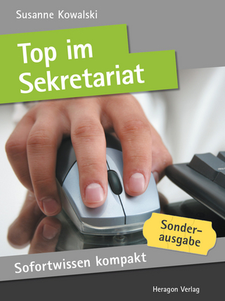 Sofortwissen kompakt: Top im Sekretariat - Susanne Kowalski