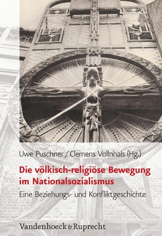 Die völkisch-religiöse Bewegung im Nationalsozialismus - Uwe Puschner; Clemens Vollnhals