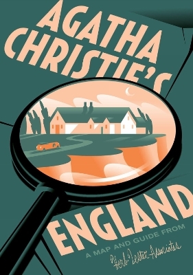Agatha Christie’s England - Caroline Crampton