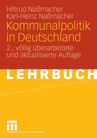 Kommunalpolitik in Deutschland - Hiltrud Nassmacher; Karl-Heinz Naßmacher