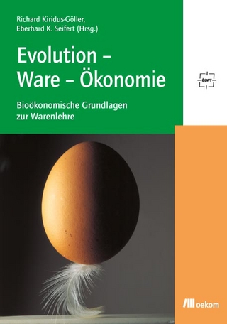 Evolution-Ware-Ökonomie - Richard Kiridus-Göller; Eberhard K. Seifert
