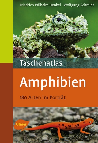 Taschenatlas Amphibien - Friedrich Wilhelm Henkel; Wolfgang Schmidt