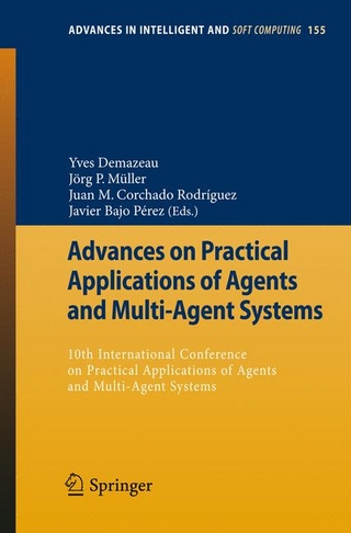 Advances on Practical Applications of Agents and Multi-Agent Systems - Yves Demazeau; Jörg Müller; Juan M. Corchado Rodríguez; Javier Bajo Pérez