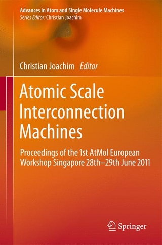 Atomic Scale Interconnection Machines - Christian Joachim