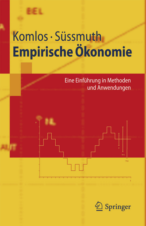 Empirische Ökonomie -  John Komlos,  Bernd Süssmuth