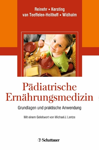 Pädiatrische Ernährungsmedizin - Thomas Reinehr; Mathilde Kersting; Kurt Widhalm; Agnes van Teeffelen-Heithoff