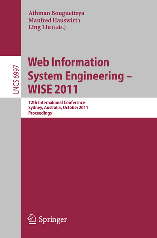 Web Information System Engineering -- WISE 2011 - Athman Bouguettaya; Manfred Hauswirth; Ling Liu