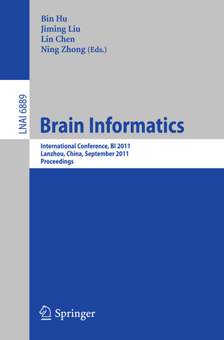 Brain Informatics - Bin Hu; Jiming Liu; Lin Chen; Ning Zhong