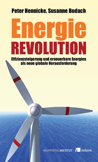 Energierevolution - Peter Hennicke; Susanne Bodach