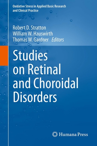 Studies on Retinal and Choroidal Disorders - Robert D. Stratton; William W. Hauswirth; Thomas W. Gardner