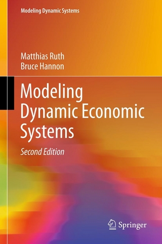Modeling Dynamic Economic Systems - Bruce Hannon; Matthias Ruth