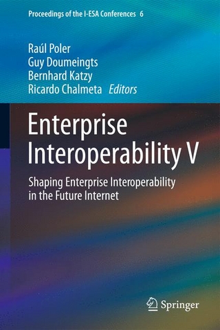 Enterprise Interoperability V - Raúl Poler; Guy Doumeingts; Bernhard Katzy; Ricardo Chalmeta