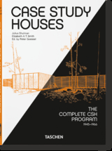 Case Study Houses. The Complete CSH Program 1945-1966. 40th Ed. - Elizabeth A. T. Smith