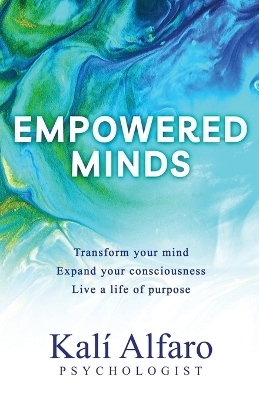 Empowered Minds - Kal� Alfaro