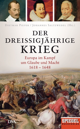 Der Dreißigjährige Krieg - Dietmar Pieper; Johannes Saltzwedel
