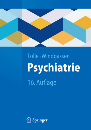 Psychiatrie - Rainer Tölle; Klaus Windgassen