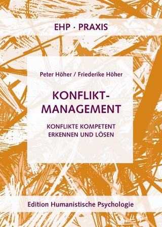 Konfliktmanagement - Peter Höher; Friederike Höher
