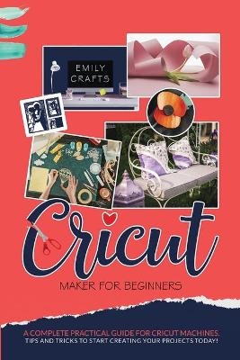 Cricut Maker for Beginners