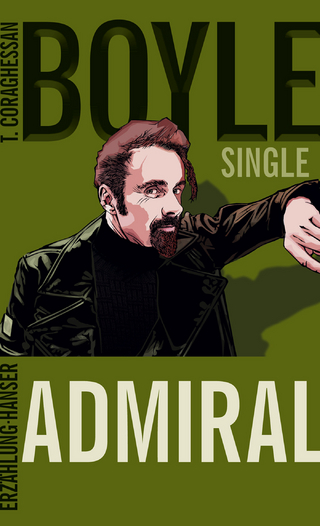 Der Admiral - T.C. Boyle
