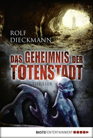 Das Geheimnis der Totenstadt - Rolf Dieckmann