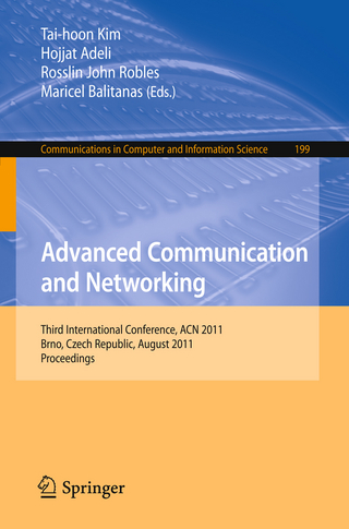 Advanced Communication and Networking - Tai-hoon Kim; Hojjat Adeli; Rosslin John Robles; Maricel Balitanas