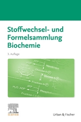 Stoffwechsel- und Formelsammlung Biochemie - Elsevier Gmbh
