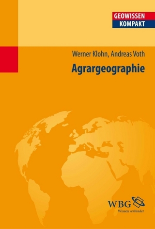 Klohn/Voth, Agrargeographie - Hans-Dieter Haas; Andreas Voth; Werner Klohn