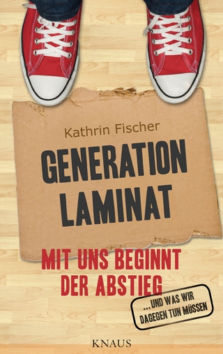 Generation Laminat - Kathrin Fischer