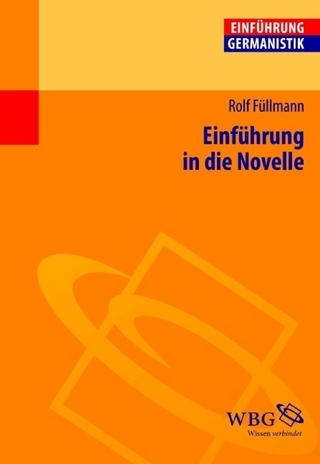 Einführung in die Novelle - Gunter E. Grimm; Rolf Füllmann; Klaus-Michael Bogdal