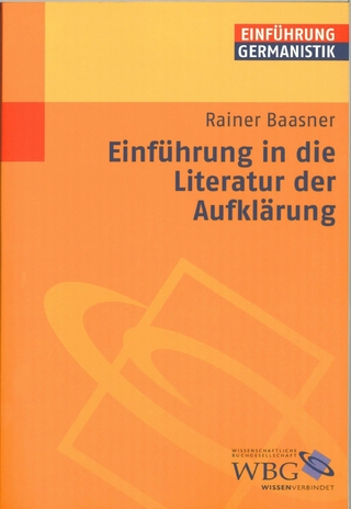 Einführung in die Literatur der Aufklärung - Rainer Baasner; Gunter E. Grimm; Klaus-Michael Bogdal